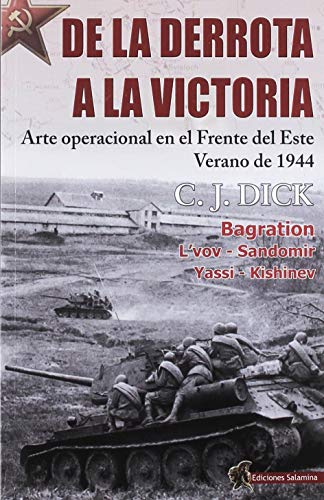 DE LA DERROA A LA VICTORIA