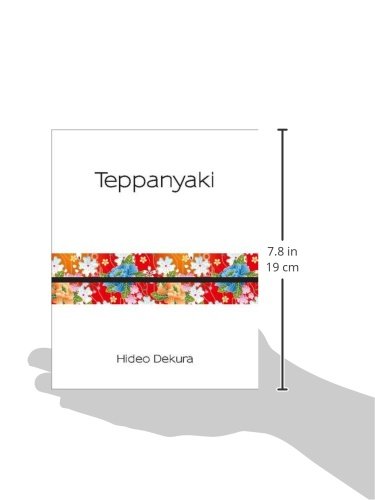 Dekura, H: Teppanyaki (Silk Series)