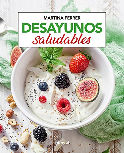 Desayunos saludables (ALIMENTACION)