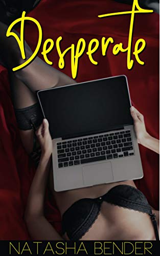 Desperate: Erotic short story (English Edition)