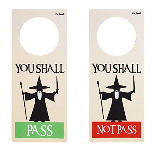 Dr. Troll POMING Cartel NO Molestar Colgador para POMO Puertas HABITACIÓN Tipo DO Not Disturb Gandalf You Shall Pass You Shall Not Pass