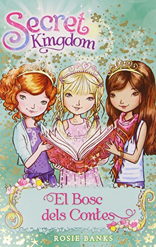 El Bosc Dels Contes: 11 (Secret Kingdom)