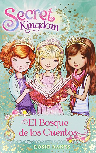 El Bosque De Los Cuentos: 11 (Secret Kingdom)