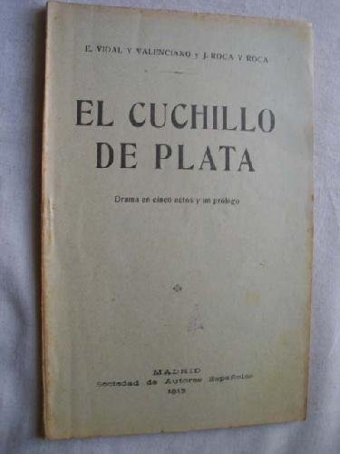 EL CUCHILLO DE PLATA