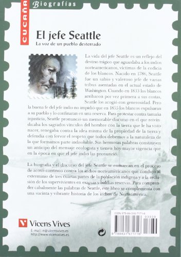 El jefe Seattle. La voz de un pueblo desterrado (Colección Cucaña Biografías)