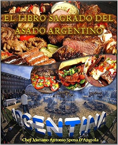 El Libro Sagrado del Asado Argentino