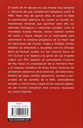 El sueño de mi desvelo