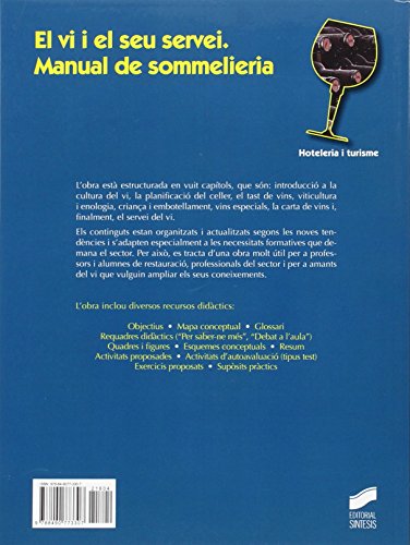 El Vi I El seu Servei. Manual de sommelieria (2.º Edició Revisada i actualitzada): 4 (Hostelería y Turismo)