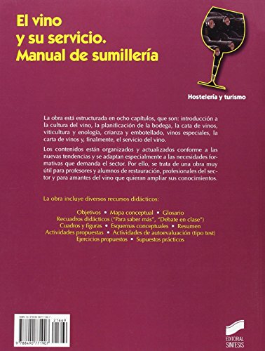 El vino y su servicio. Manual de sumillería (2.ª edición revisada y actualizada): 69 (Hostelería y Turismo)
