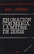 En oración con María, la madre de Jesús (Espiritualidad)