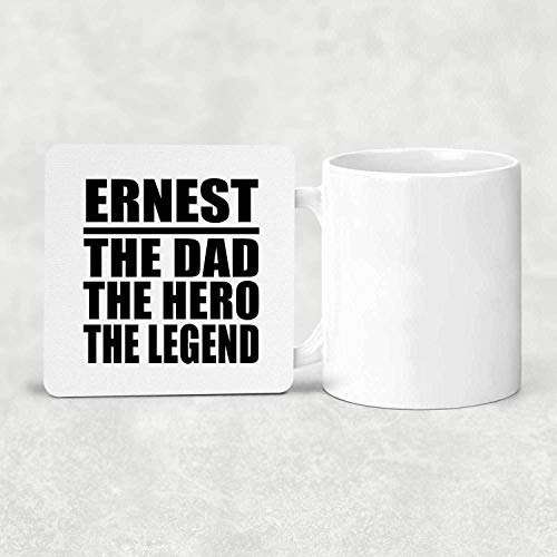 Ernest The Dad The Hero The Legend - Drink Coaster Posavasos para Bebidas, de Corcho - Regalo para Cumpleaños, Aniversario, Día de Navidad o Día de Acción de Gracias