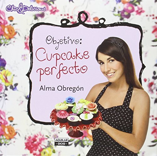 Estuche de Alma Obregón con: Cupcake perfecto | Cupckae perfecto 2 | Galleta perfecta | Tarta perfecta: Todos los trucos de Alma Obregón para hornear ... galletas y tartas perfectas (Gastronomía)