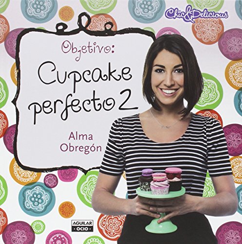 Estuche de Alma Obregón con: Cupcake perfecto | Cupckae perfecto 2 | Galleta perfecta | Tarta perfecta: Todos los trucos de Alma Obregón para hornear ... galletas y tartas perfectas (Gastronomía)