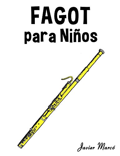 Fagot para Niños: Música Clásica, Villancicos de Navidad, Canciones Infantiles, Tradicionales y Folclóricas!