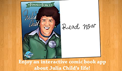 Female Force: Julia Child Interactive Comic Book App