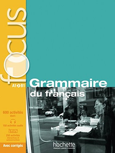 FOCUS Grammaire du français: Buch mit MP3-CD und Code zum Parcours digital® (mit Lösungsheft)