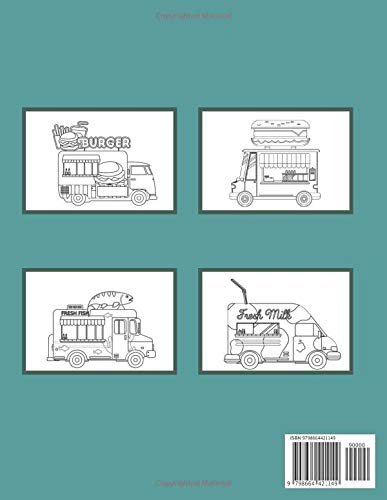 Food Truck Coloring Book: Truck Coloring Book for kids - Perfect For Beginners Learning How to Color - Awesome ilustration - Simple Images - Preschooler - 20 Trucks Your Kids Will Love