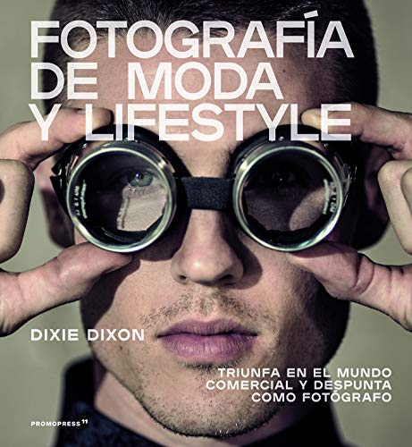 Fotografía de moda y lifestyle. Triunfa en el mundo comercial y despunta como fotógrafo