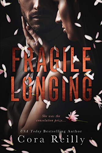 Fragile Longing (English Edition)