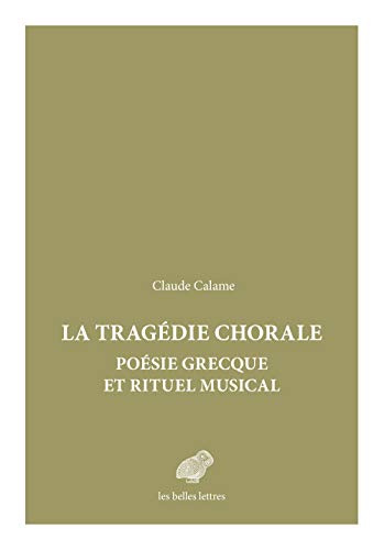 FRE-TRAGEDIE CHORALE: 4 (Mondes anciens)