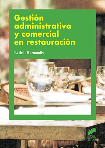 Gestión administrativa y comercial en restauración