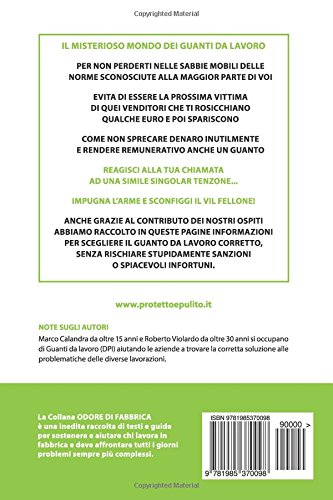 Guanto di sfida: DPI: Scopri come non essere superficiale nella scelta dei guanti da lavoro: Volume 3 (Odore di Fabbrica)
