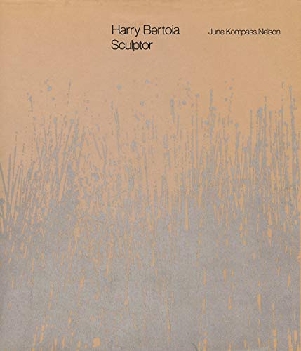 Harry Bertoia, Sculptor (English Edition)