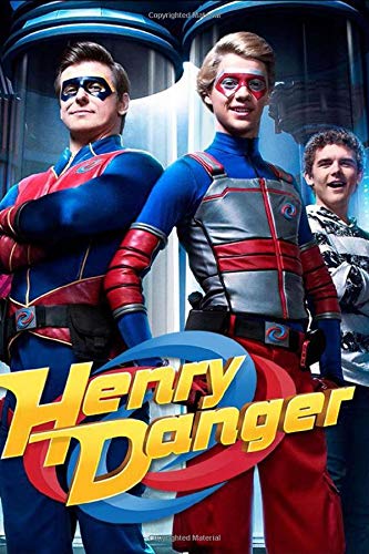 Henry Danger: Lined notebook / Journal Gift, 100 pages Soft Cover, Matte finish / best gift for For Kids, Girls, Teens & Adults