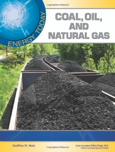 Horn, G: Coal, Oil, and Natural Gas (Energy Today)