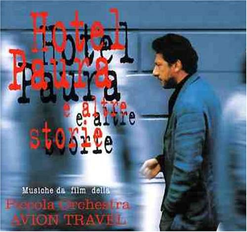 Hotel Paura E Altre Storie