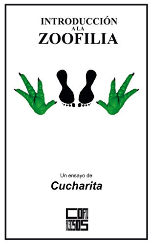Introducción a la zoofilia: Un ensayo de Cucharita