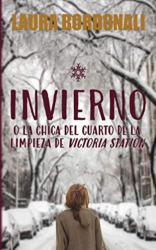 Invierno o La chica del cuarto de la limpieza de Victoria Station