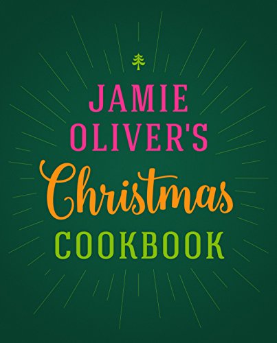 Jamie Oliver's Christmas Cookbook (English Edition)