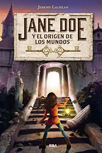 Jane doe y el origen de los mundos (FICCION JUVENIL)