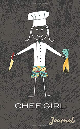 Journal: Chef Girl Lined Travel Notebook