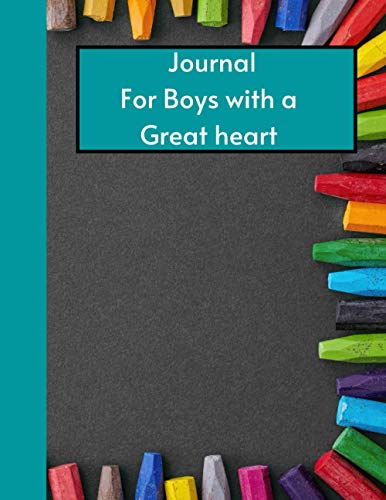 Journal For Boys Color Pencil Image Cover: 129 pages, (Large, 8.5 x 11 Inches)