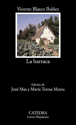 La barraca: 440 (Letras Hispánicas)