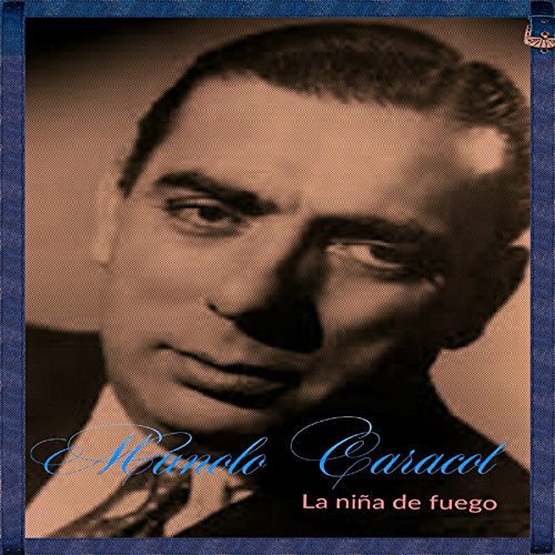 La Niña de Fuego (Remastered)