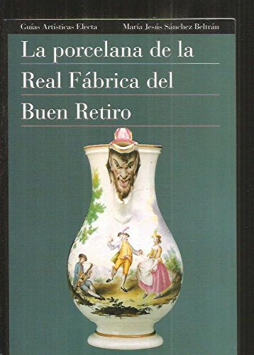 La porcelana del buen retiro