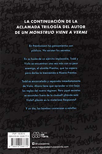 La pregunta y la respuesta (Chaos Walking 2)