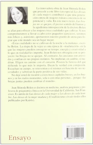 Las brujas no se quejan: Un manual de sabiduría concentrada (Psicología)