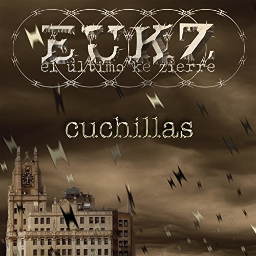 Las Cuchillas De Tu Miedo