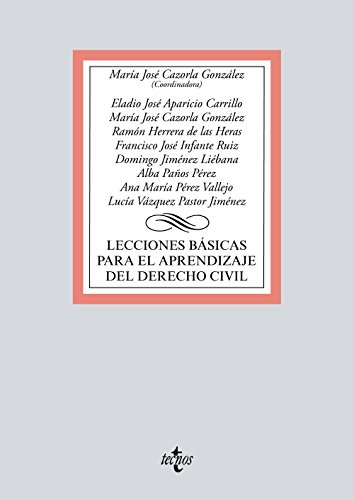 Lecciones básicas para el aprendizaje del Derecho civil (Derecho - Biblioteca Universitaria de Editorial Tecnos)