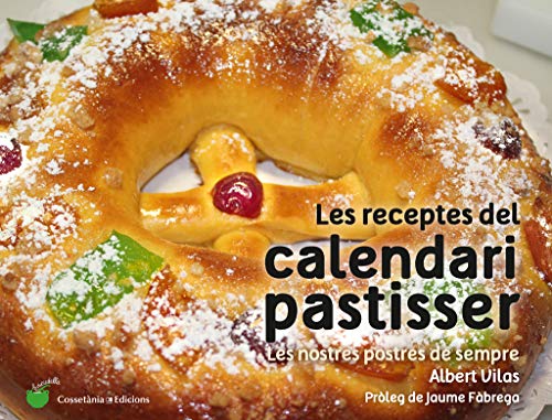 Les Receptes Del Calendari Pastisser (Escudella)