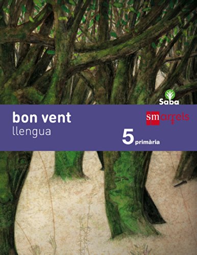 Llengua, bon vent. 5 Primària. Saba - 9788467543230