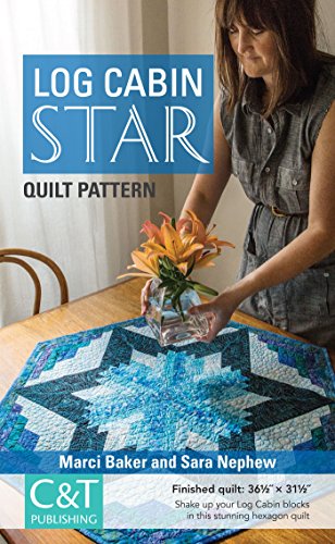 Log Cabin Star Quilt Pattern (English Edition)