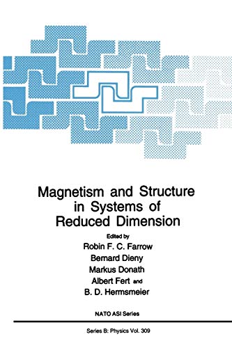 Magnetism and Structure in Systems of Reduced Dimension (Nato Science Series B: (Closed)): 309
