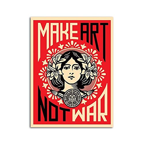 Make Art Not War Shepard Fairey Poster Canvas Wall Painting Pictures HD Print para la decoración de la habitación Decoración para el hogar 50X70CM SIN marco