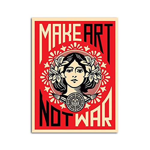 Make Art Not War Shepard Fairey Poster Canvas Wall Painting Pictures HD Print para la decoración de la habitación Decoración para el hogar 50X70CM SIN marco