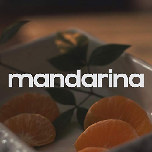 Mandarina [Explicit]